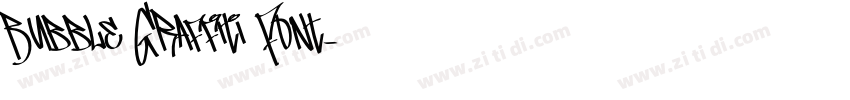 Bubble Graffiti Font字体转换 Bubble Graffiti Font字体转换